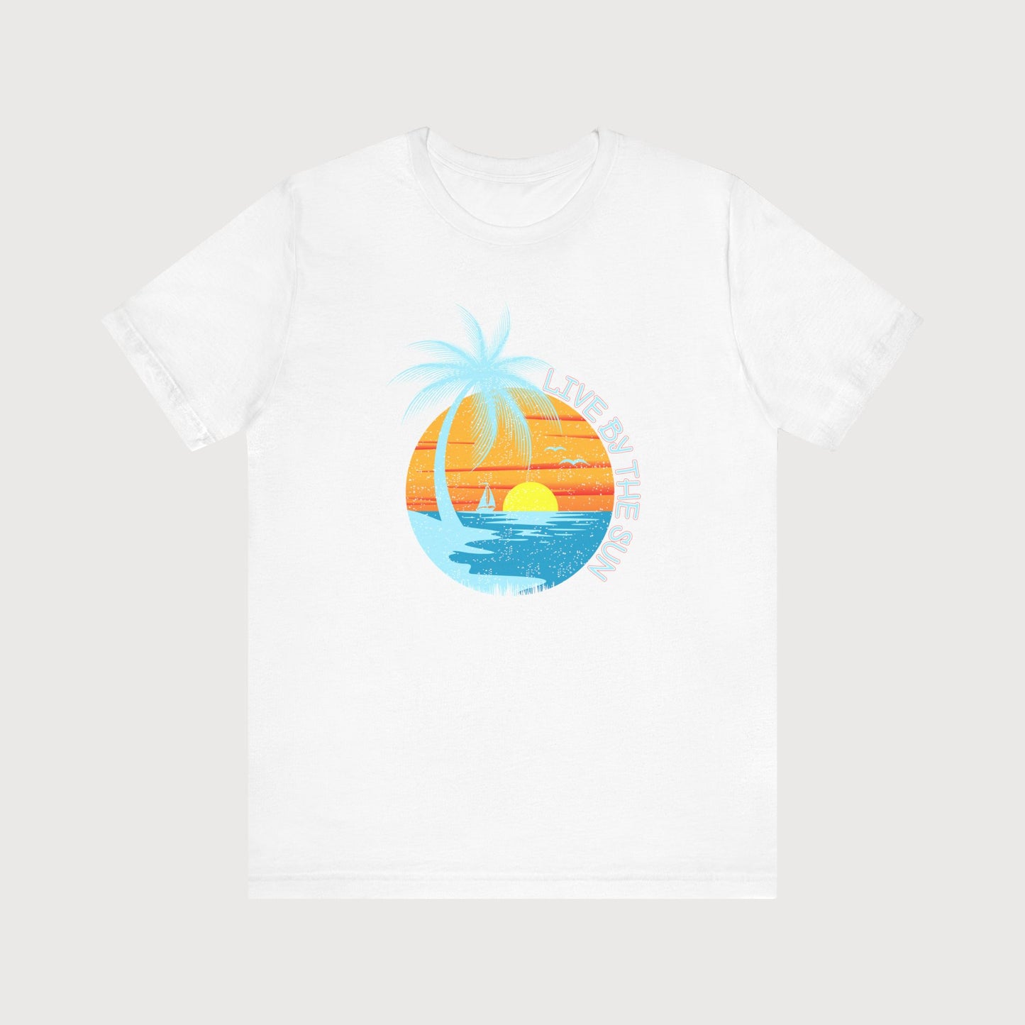 Live By The Sun | T-Shirt