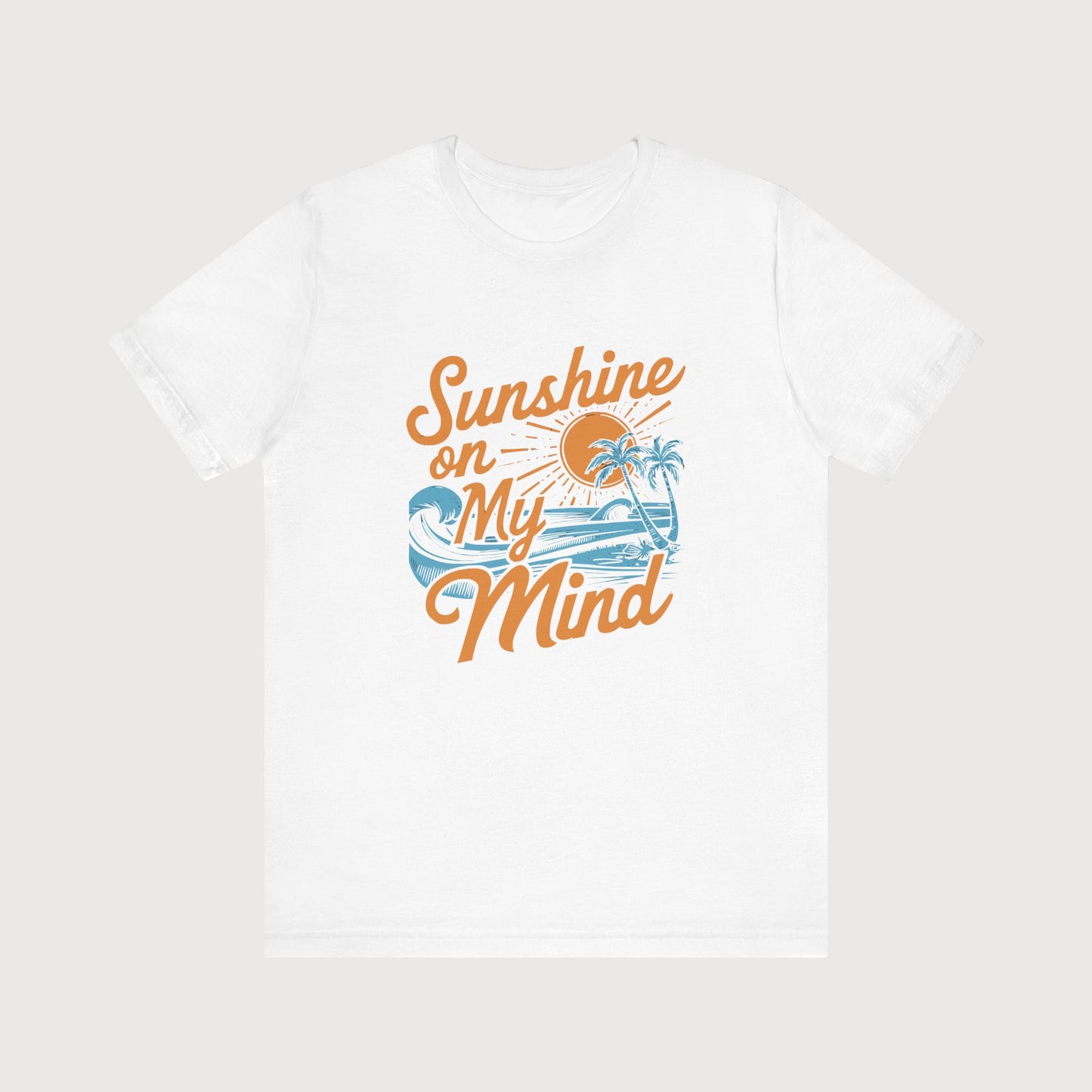 Sunshine On My Mind | T-Shirt