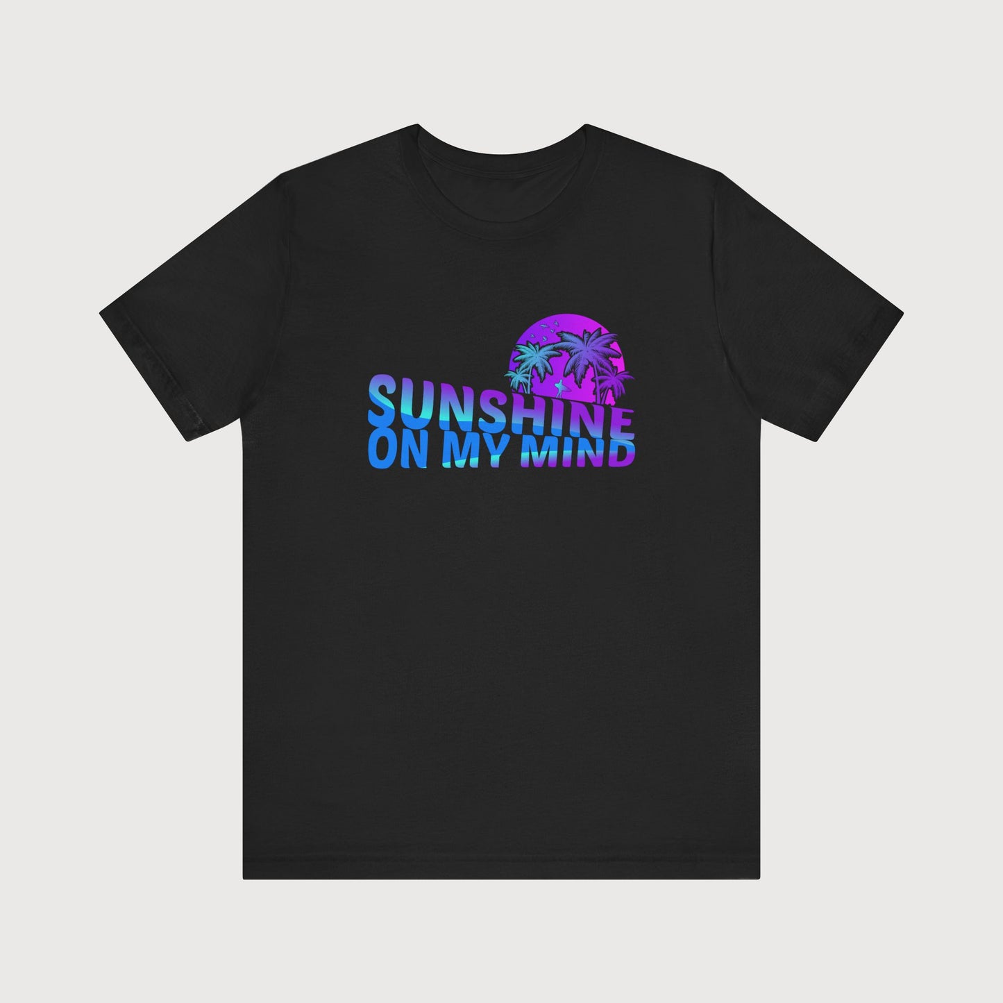 Sunshine On My Mind | T-Shirt