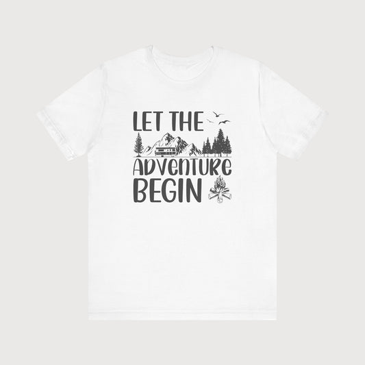 Let The Adventure Begin | T-Shirt