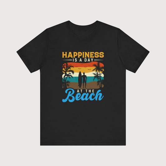 Happiness Is A Day At The Beach | T-Shirt