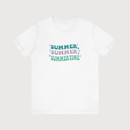 Summer, Summer, Summertime | T-Shirt