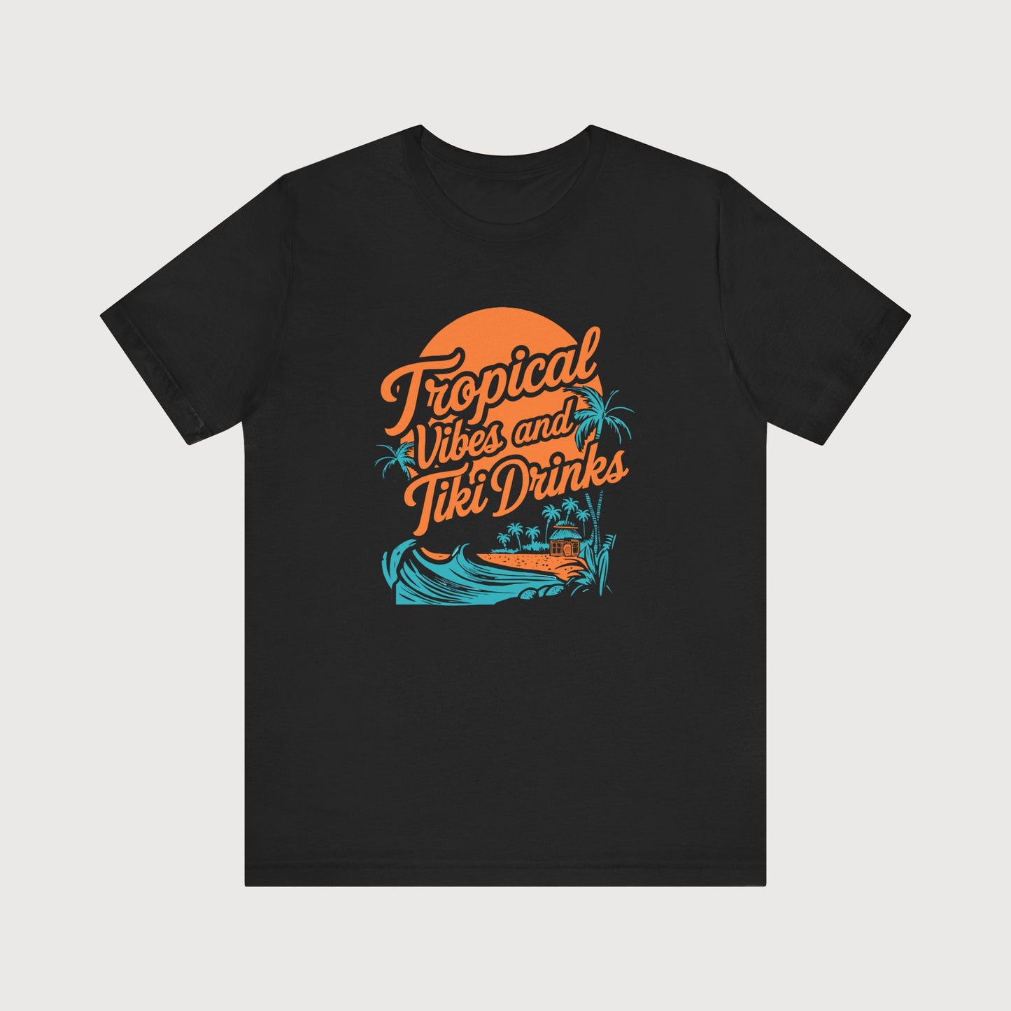 Tropical Vibes And Tiki Drinks | T-Shirt