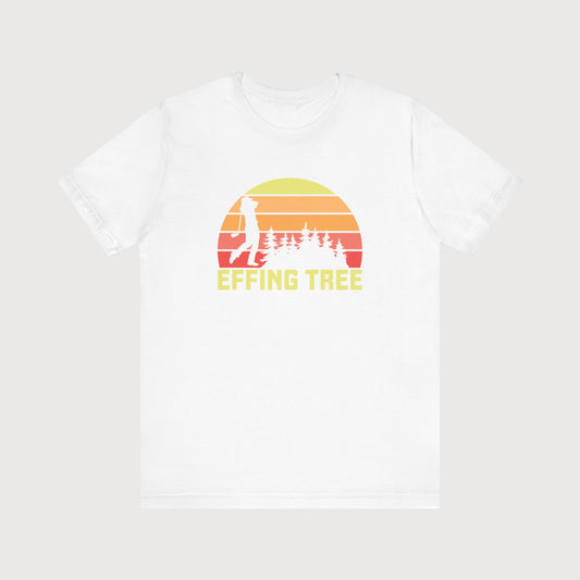 Effing Tree | T-Shirt