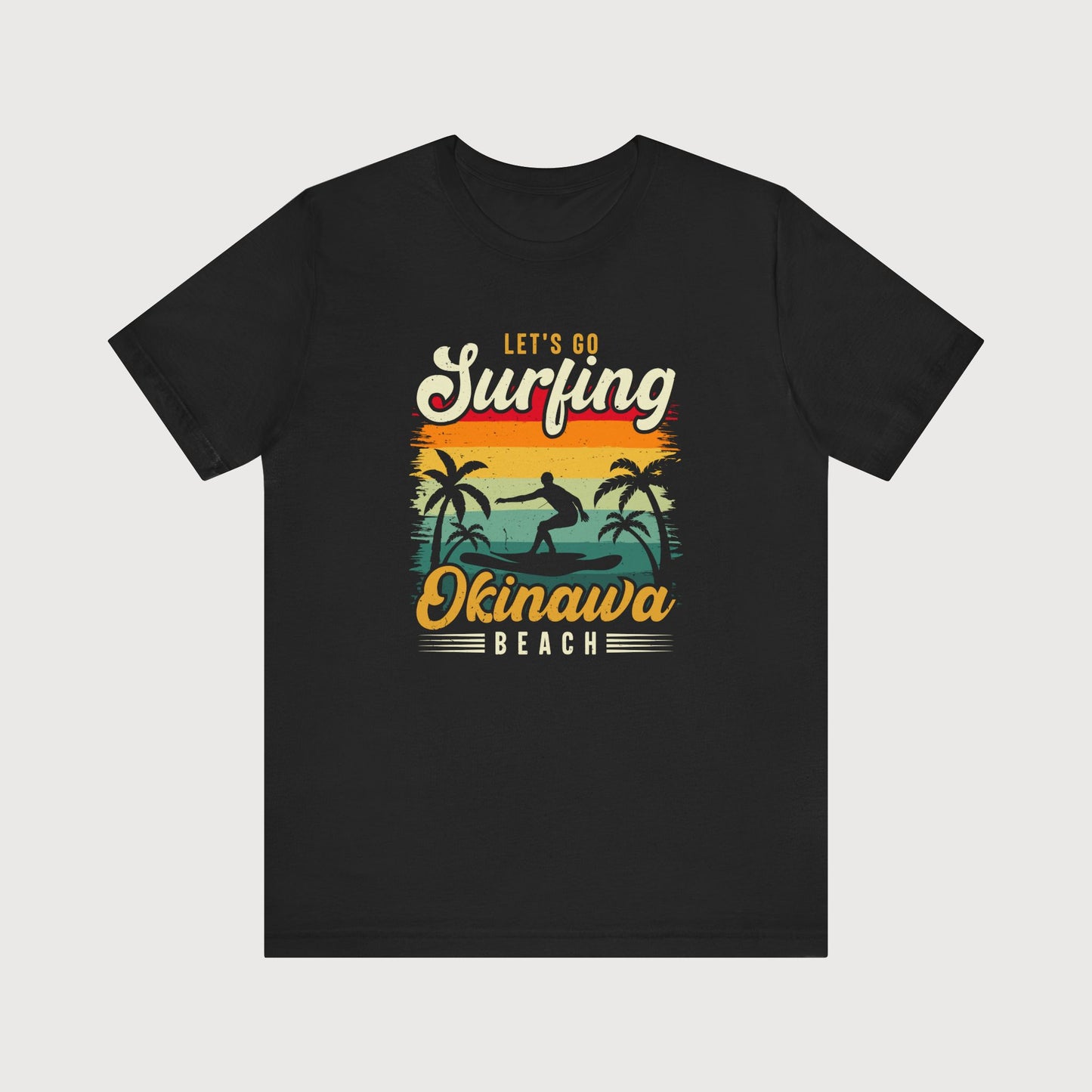 Let's Go Surfing, Okinawa Beach | T-Shirt