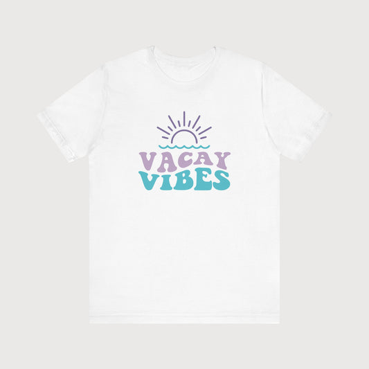 Vacay Vibes | T-Shirt