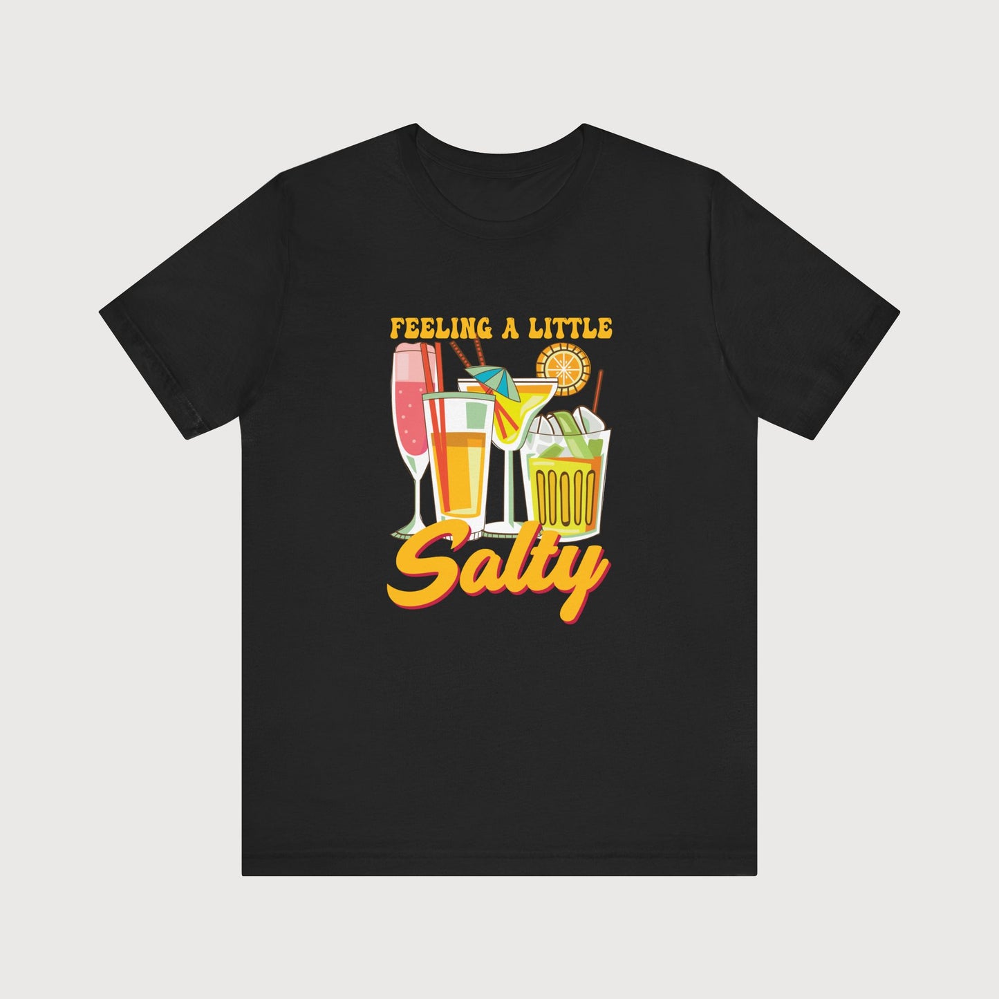 Feeling A Little Salty | T-Shirt