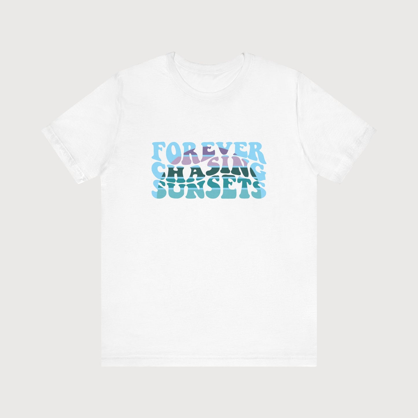 Forever Chasing Sunsets | T-Shirt