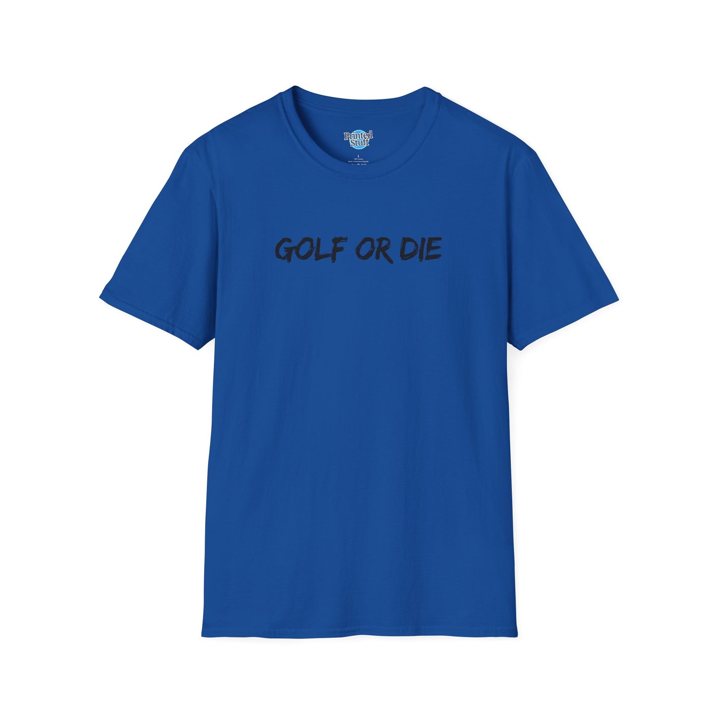 Golf or Die (Black text)