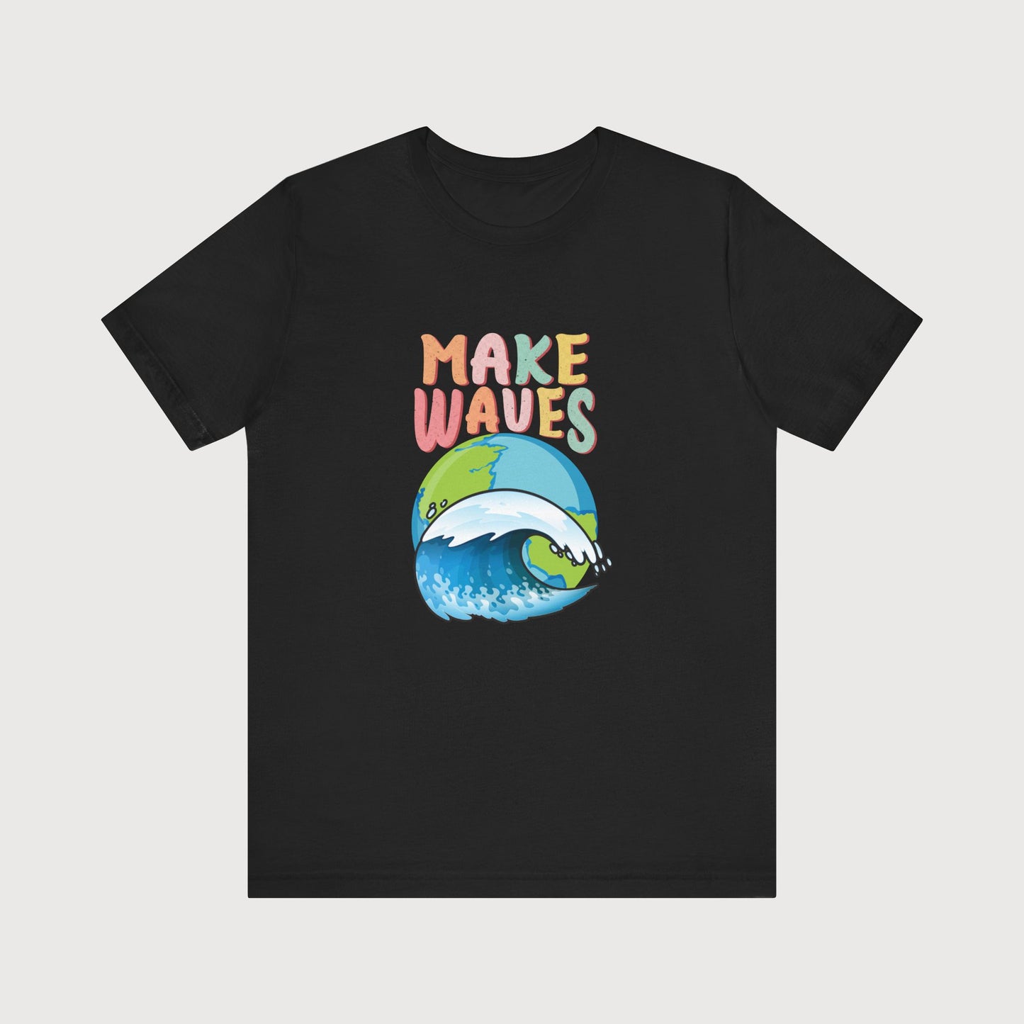 Make Waves | T-Shirt