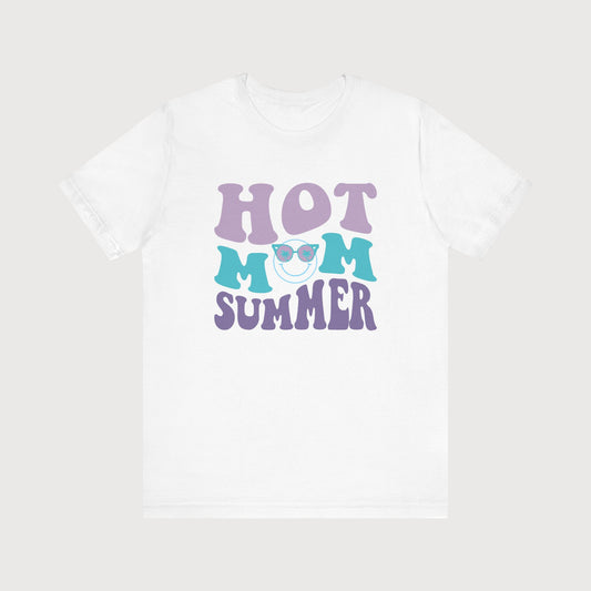 Hot Mom Summer | T-Shirt
