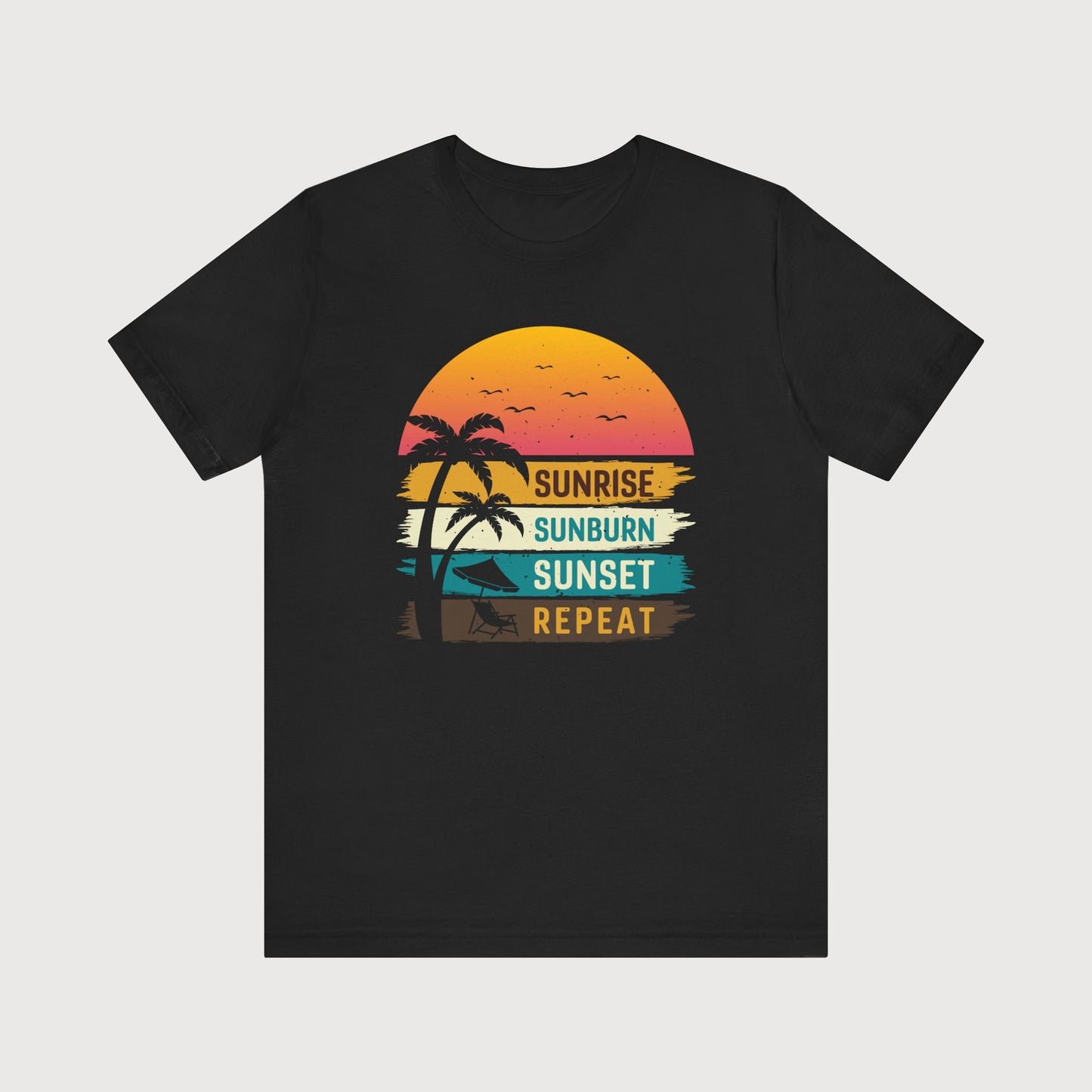 Sunrise Sunburn Sunset Repeat | T-Shirt