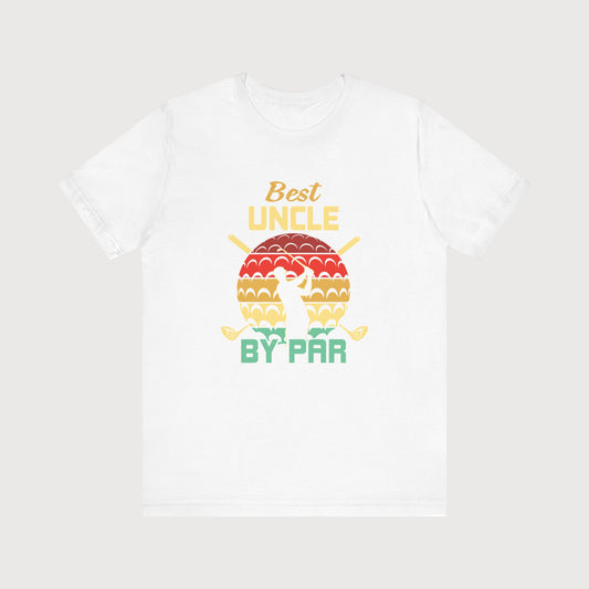 Best Uncle By Par | T-Shirt