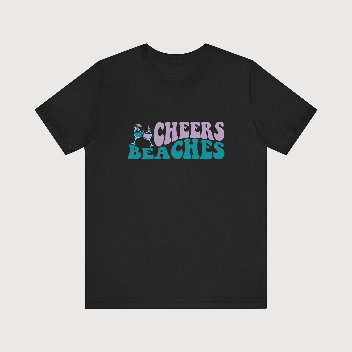 Cheers Beaches | T-Shirt